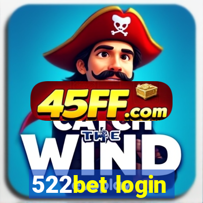 522bet login